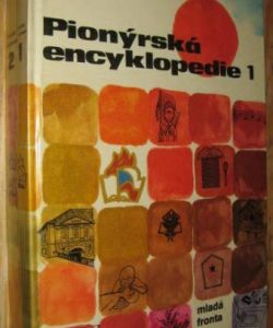 Pionýrská encyklopedie 1-2
