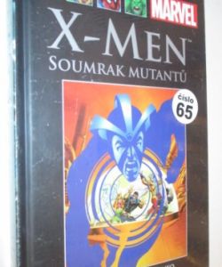 X-Men- Soumrak mutantů