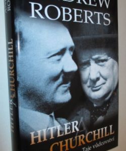 Hitler a Churchill- Taje vůdcovství