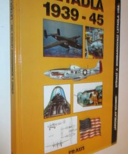 Letadla 1939-45 stíhací a bombardovací letadla USA