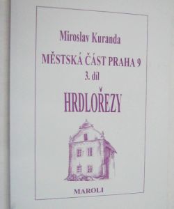 Městská část Praha 9 - 3.díl - Hrdlořezy