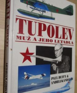 Tupolev - muž a jeho letadla