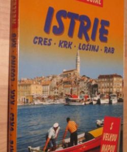 Istrie - Cres - Krk - Lošinj - Rab