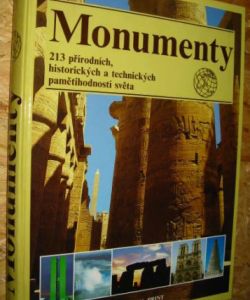 Monumenty - 213 přírodních historických a technických pamětihodností světa