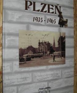 Plzeň 1935-1965