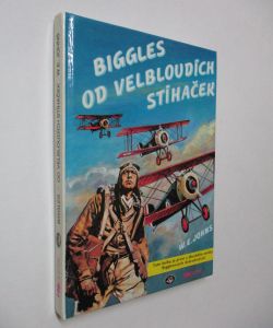 Biggles od Velbloudích stihaček