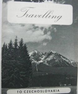 Travelling - To Czechoslovakia