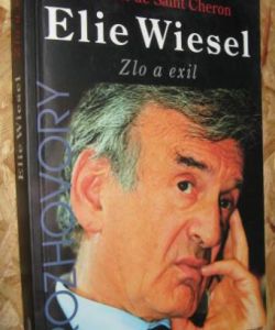 Elie Wiesel - zlo a exil