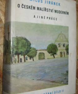 O českém malířství moderním a jiné práce - literární dílo II