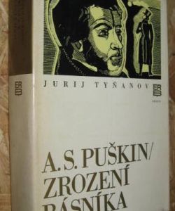 A.S. Puškin / zrození génia