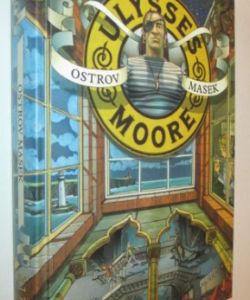 Ulysses Moore- Ostrov masek