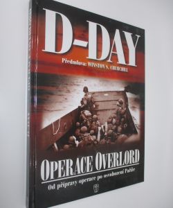 D-DAY - operace Overlord