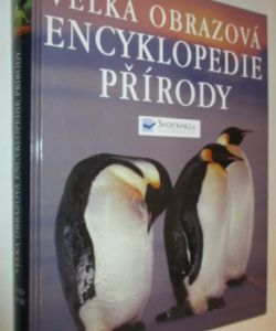 Velká obrazová encyklopedie přírody