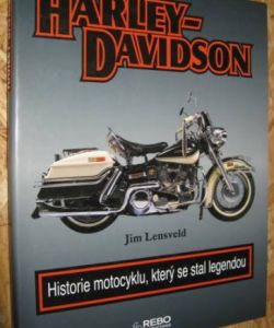 Harley-Davidson - historie motocyklu který se stal legendou