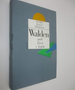 Walden aneb Život v lesích