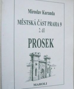 Městská část Praha 9 - 2.díl- Prosek