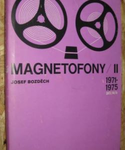 Magnetofony II 1971-1975