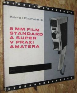 8mm film standard a super v praxi amatéra