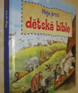 Moje první dětská bible