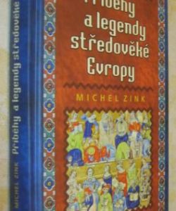 Příběhy a legendy středověké Evropy