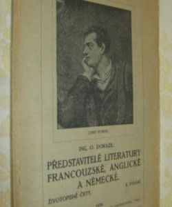 Představitelé literatury francouzské, anglické a německé