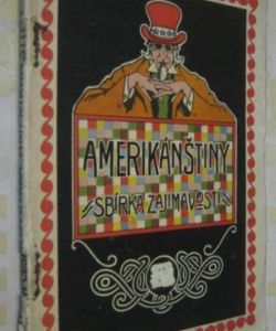 Amerikánštiny - Sbírka zajímavostí