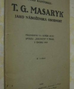 T. G. Masaryk jako náboženská osobnost