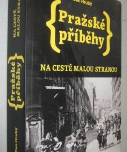 Pražské příběhy - Na cestě malou stranou