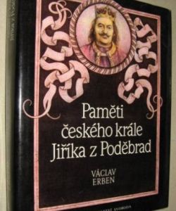 Paměti českého krále Jiřka z Poděbrad