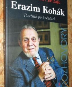 Erazim Kohák - poutník po hvězdách