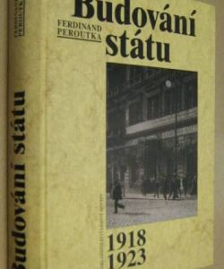 Budování státu 1918- 1923