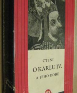 Čtení o Karlu IV. a jeho době