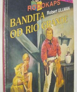 Bandita od Rio Grande